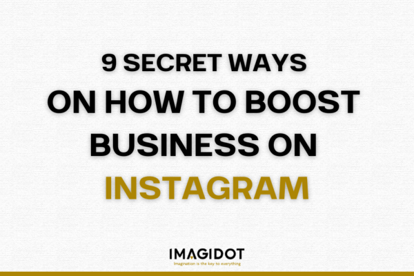 9 Secret Ways to Boost Business on Instagram